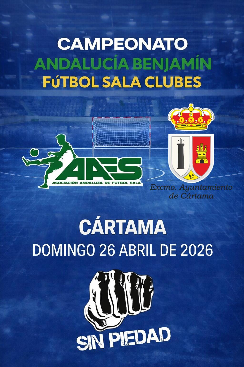 CÁRTAMA SERÁ SEDE DEL CAMPEONATO DE ANDALUCÍA DE CLUBES BENJAMÍN DE FÚTBOL SALA