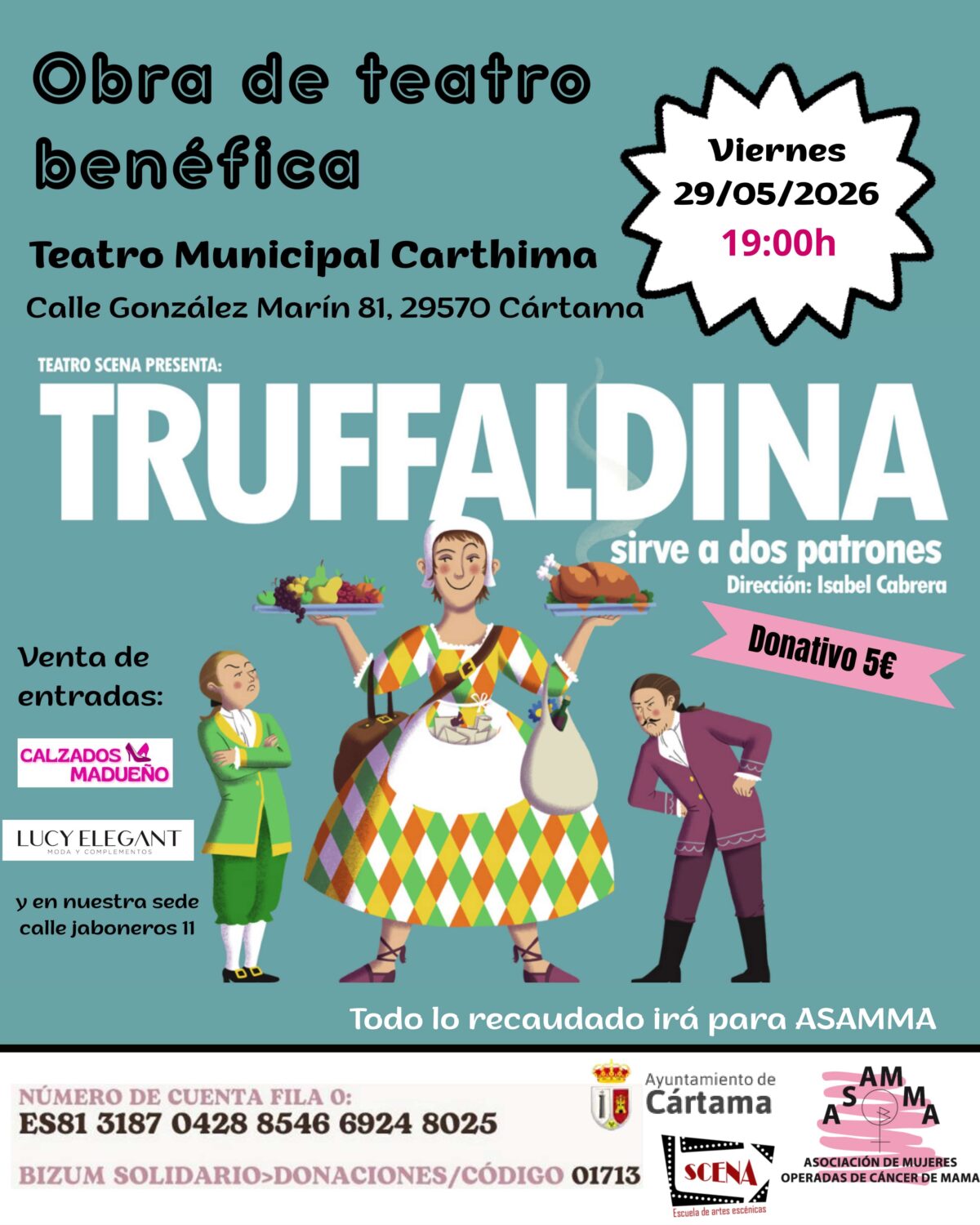 LA OBRA “TRUFFALDINA SIRVE A DOS PATRONES” LLEGA ESTE VIERNES AL TEATRO CARTHIMA PARA APOYAR A LA ASOCIACIÓN ASAMMA
